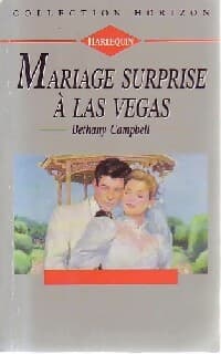 Mariage surprise à Las Vegas - Bethany Campbell
